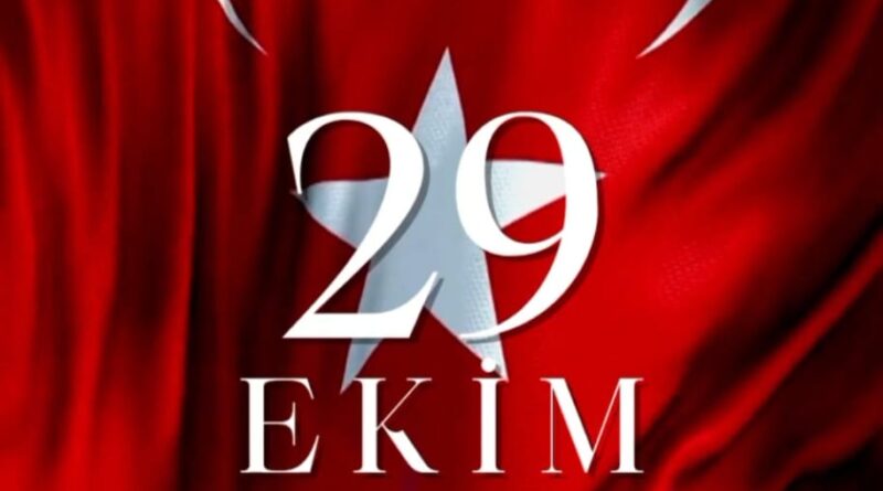 29 EKİM CUMHURİYET BAYRAMI